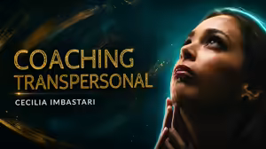 Coaching Transpersonal – Cecilia Imbastari