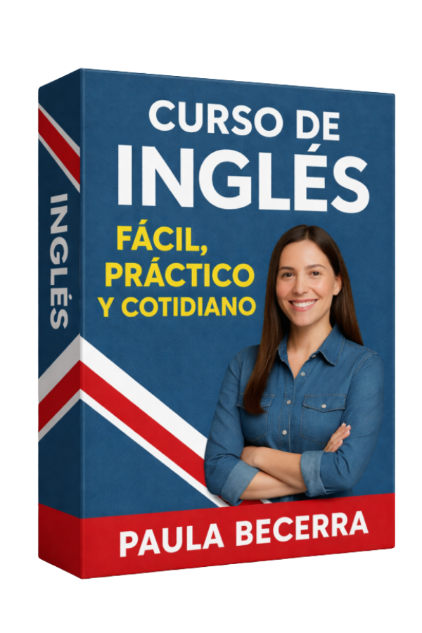 Curso de Inglés Fácil, Práctico y Cotidiano - Paula Becerra