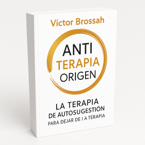 Anti Terapia Orígen - Víctor Brossah