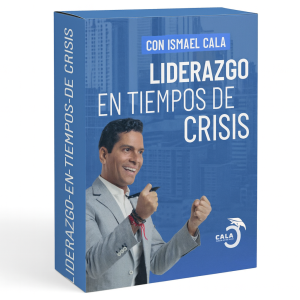 Taller Liderazgo en Tiempos de Crisis - Cala Academy