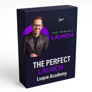The Perfect Launch - Luque Academy