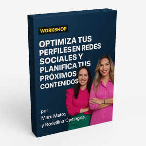 Workshop optimiza tus perfiles en redes sociales y planifica tus próximos contenidos