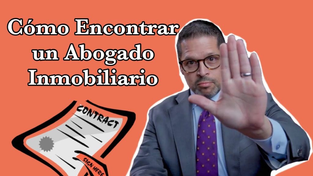 abogados de bienes raíces cerca de mi