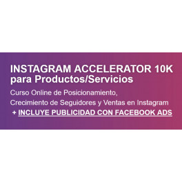 Instagram Accelerator 10K