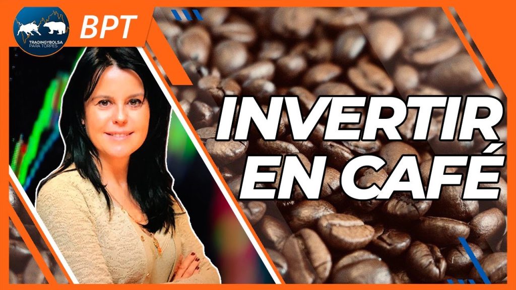 invertir en cafe