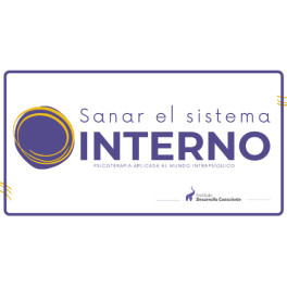 Sanar el Sistema Interno Sanar el Sistema Interno