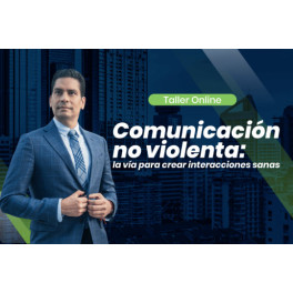 Taller Comunicación No Violenta Taller Comunicación No Violenta