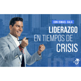 Taller Liderazgo en Tiempos de Crisis Taller Liderazgo en Tiempos de Crisis