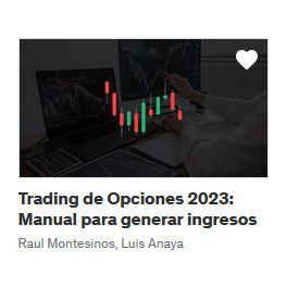 Trading de Opciones 2023 Manual para generar ingresos Trading de Opciones 2023 Manual para generar ingresos