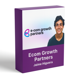 Ecom Growth Partners - Jaime Higuera