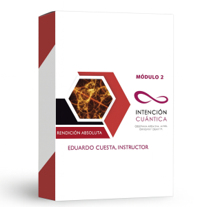 Intención Cuántica Módulo 2 - Eduardo Cuesta
