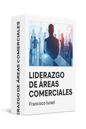Liderazgo de Áreas Comerciales - Francisco Israel