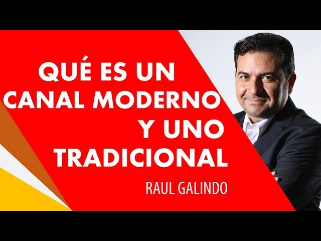 canal moderno y tradicional marketing