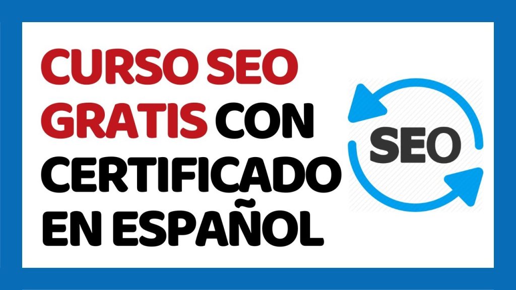 curso de seo online gratis con certificado