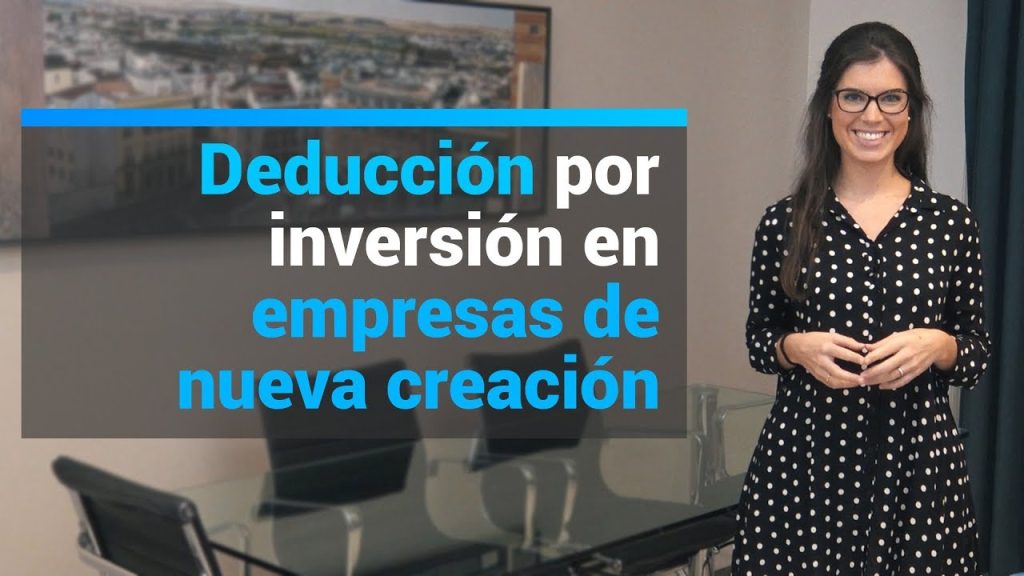 deducción por inversión en empresas de nueva creación 2024