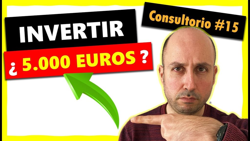 donde invertir 5000 euros