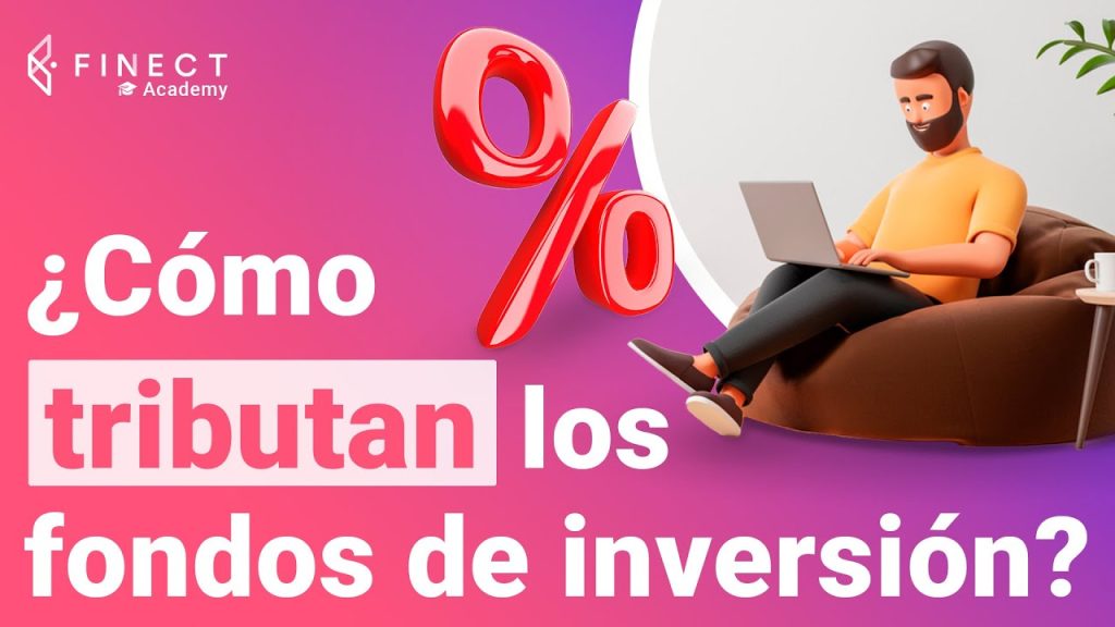 obligación de declarar fondos de inversión