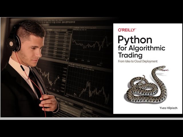 python for algorithmic trading from idea to cloud deployment