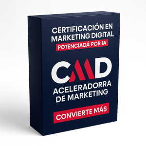 Certificación en Marketing Digital Potenciada por IA + Aceleradora de Marketing - Convierte Más