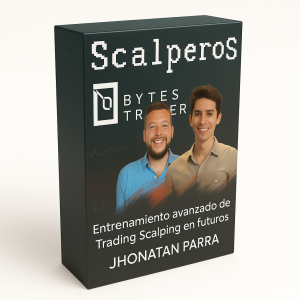 Scalperos - Entrenamiento Avanzado de Trading Scalping en Futuros - Jhonatan Parra