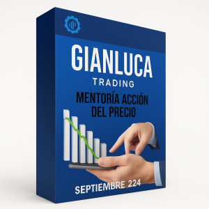 Mentoría Acción del Precio Gianluca Trading (Septiembre 2024)