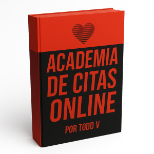 Online Dating Academy (Doblado al español) - Todd V