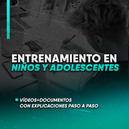 Entrenamiento en niños y adolescentes Entrenamiento en niños y adolescentes