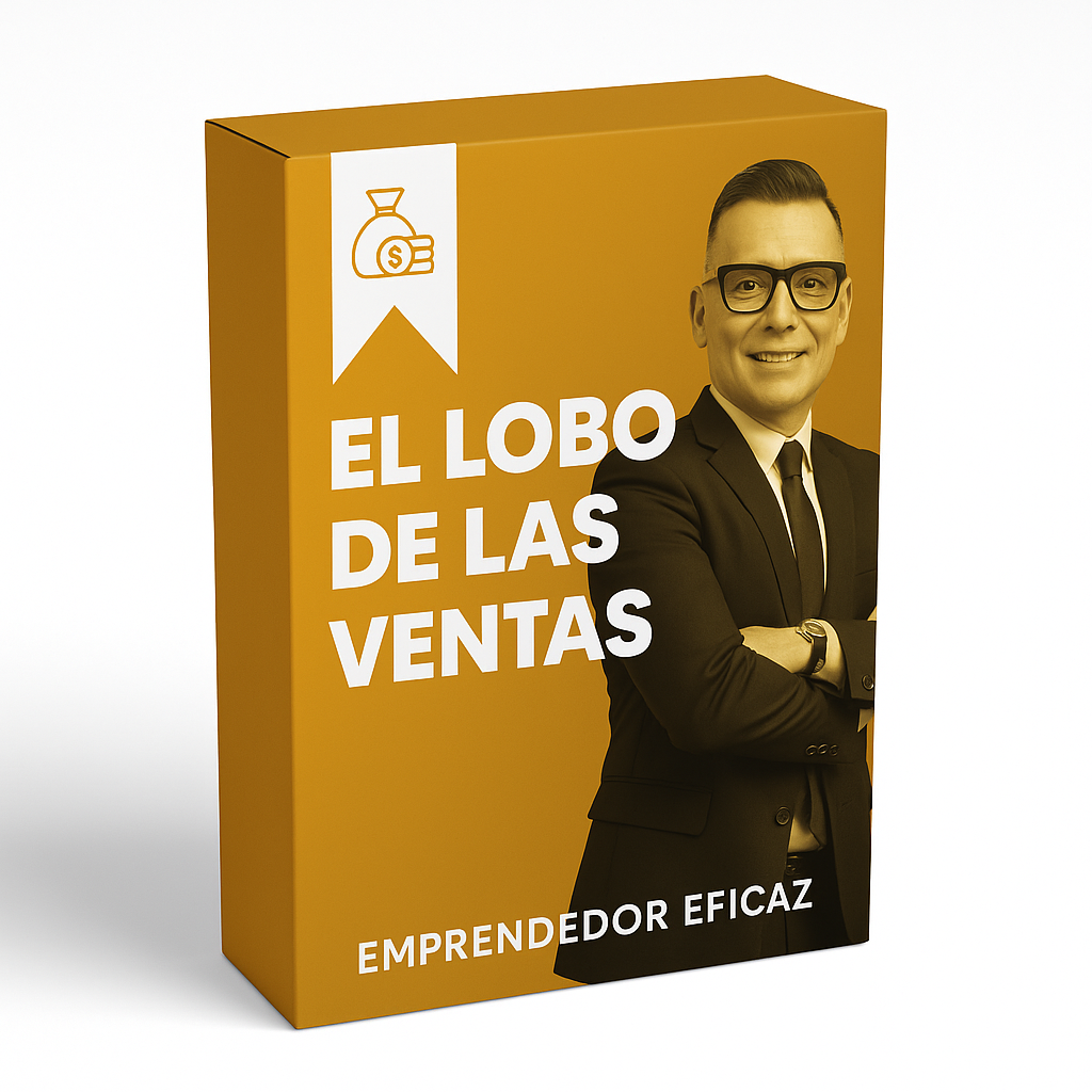 El Lobo de las Ventas - Emprendedor Eficaz