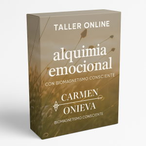 Taller Online Alquimia Emocional con Biomagnetismo Consciente - Carmen Onieva