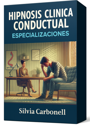 Hipnosis Clinica Conductual Especializaciones - Silvia Carbonell