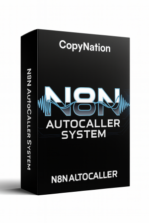 N8N AutoCaller System - CopyNation