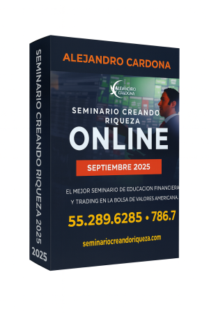 Seminario Creando Riqueza 2025 (Septiembre)