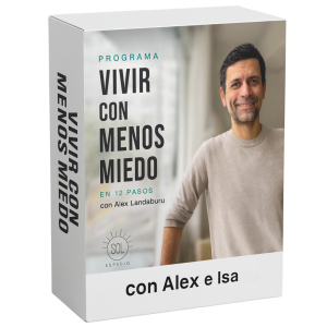 Vivir con menos miedo - Alex e Isa