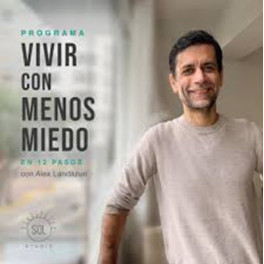 Vivir con menos miedo Vivir con menos miedo