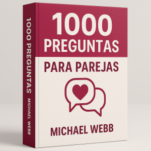 1000 Preguntas Para Parejas - Michael Webb