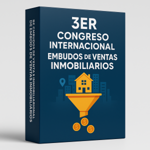 3er Congreso Internacional de Embudos de Ventas Inmobiliarios