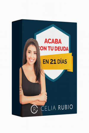 Acaba Con Tu Deuda en 21 Días - Celia Rubio