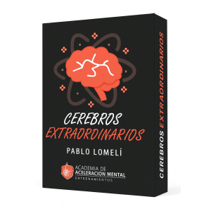 Cerebros Extraordinarios - Pablo Lomeli