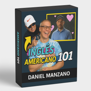Inglés Americano 101 - Daniel Manzano