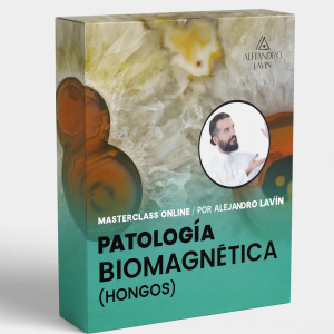 Patologia Biomagnética Hongos - Alejandro Lavin