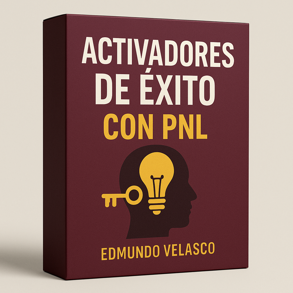 Activadores de éxito con PNL - Edmundo Velasco
