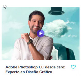 Adobe Photoshop CC desde cero: Experto en Diseño Gráfico Adobe Photoshop CC desde cero: Experto en Diseño Gráfico