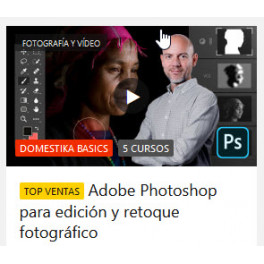 Adobe Photoshop para edición y retoque fotográfico