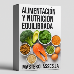 Alimentación y nutrición equilibrada - Masterclasses.la