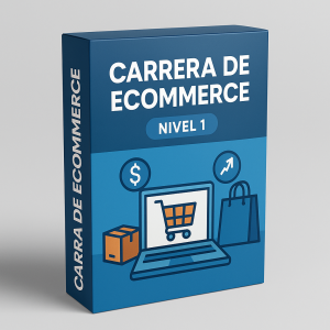 Carrera de Ecommerce Nivel 1