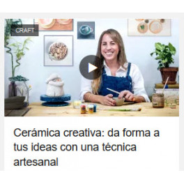 Cerámica creativa da forma a tus ideas con una técnica artesanal Cerámica creativa da forma a tus ideas con una técnica artesanal