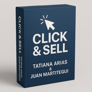 Click & Sell - Tatiana Arias y Juan Martitegui