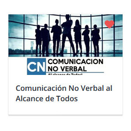Comunicación No Verbal al Alcance de Todos Comunicación No Verbal al Alcance de Todos