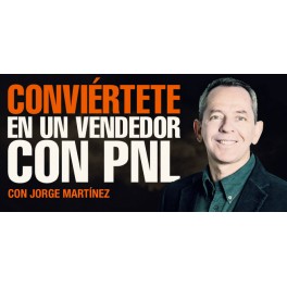 Conviértete en un Vendedor con PNL Conviértete en un Vendedor con PNL
