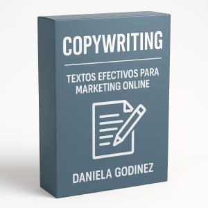 Copywriting. Textos efectivos para Marketing Online - Daniela Godinez